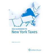 New York Taxes, Guidebook to (2022) eBook