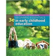 Bundle: Beginning Essentials in Early Childhood Education, California Edition , Loose-leaf Version, 3rd + MindTap Education, 1 term (6 months) Printed Access Card