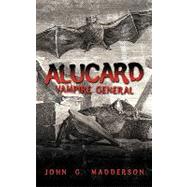 Alucard : Vampire General