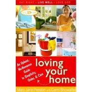 Loving Your Home