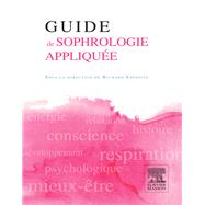 Guide de sophrologie appliqu?e