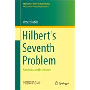 Hilbert's Seventh Problem