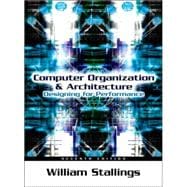 Computer Organization and Architecture : Designing for Performance