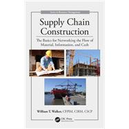 Supply Chain Construction