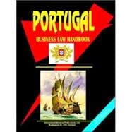 Portugal : Business Law Handbook,9780739746448