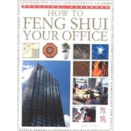 How to Feng Shui Your Office