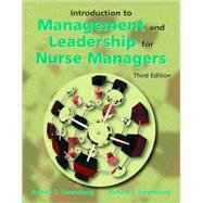 Introduction to Management and Leadership for Nurse Managers