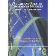 Sugar and Related Sweetener Markets : International Perspectives