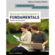 Enhanced Discovering Computers, Fundamentals Your Interactive Guide to the Digital World, 2013 Edition