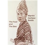 The Fool & the Bee