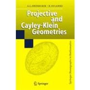 Projective And Cayley-klein Geometries