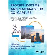 Process Systems and Materials for CO2 Capture Modelling, Design, Control and Integration