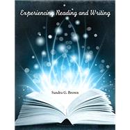 Experiencing Reading and Writing