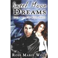 Sweet Moon Dreams