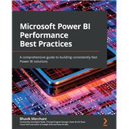 Microsoft Power BI Performance Best Practices