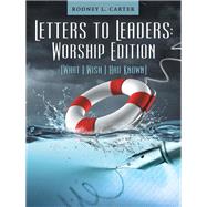 Letters to Leaders: Worship Edition