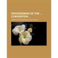 Proceedings of the Convention