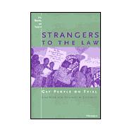 Strangers to the Law