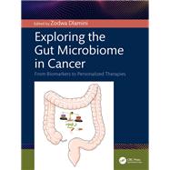 Exploring the Gut Microbiome in Cancer