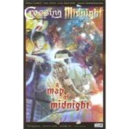 Crossing Midnight: A Map of Midnight - VOL 02