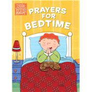 Prayers for Bedtime (padded board book)