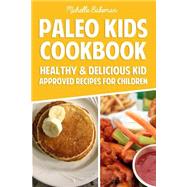 Paleo Kids Cookbook