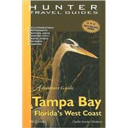 Tampa Bay and Florida's West Coast Adventure Guide