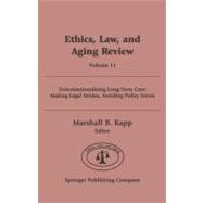 Ethics, Law, And Aging Review