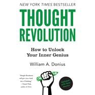 Thought Revolution - Updated with New Stories How to Unlock Your Inner Genius
