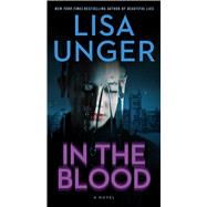 In the Blood A Novel