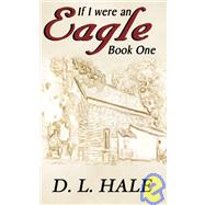 If I Were an Eagle: Book One