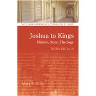 Joshua to Kings History, Story, Theology