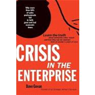 Crisis in the Enterprise