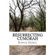 Resurrecting Cumorah