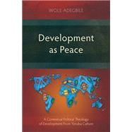Development as Peace book cover, ISBN 9781839736452