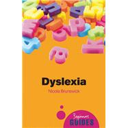 Dyslexia A Beginner's Guide