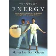 The Way of Energy A Gaia Original