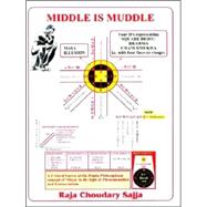 Middle Is Muddle