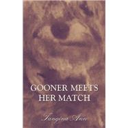 Gooner Meets Her Match