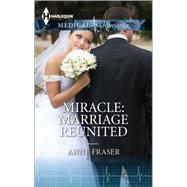 Miracle: Marriage Reunited