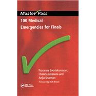 100 Medical Emergencies for Finals