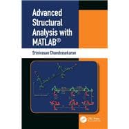 Advanced Structural Analysis with MATLAB«