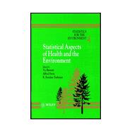 Statistics for the Environment, Statistical Aspects of Health and the Environment