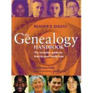 The Genealogy Handbook: The Complete Guide To Tracing Your Family Tree