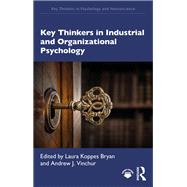 Key Thinkers in Industrial and Organizational Psychology