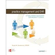 Practice Management & EHR: A Total Patient Encounter