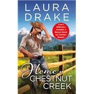 Home at Chestnut Creek Two full books for the price of one