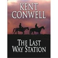 The Last Way Station