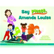 Say Please, Amanda Louise