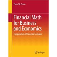 Financial Math for Business and Economics